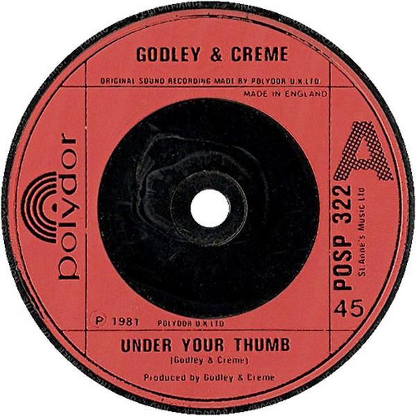 Godley & Creme - Under Your Thumb