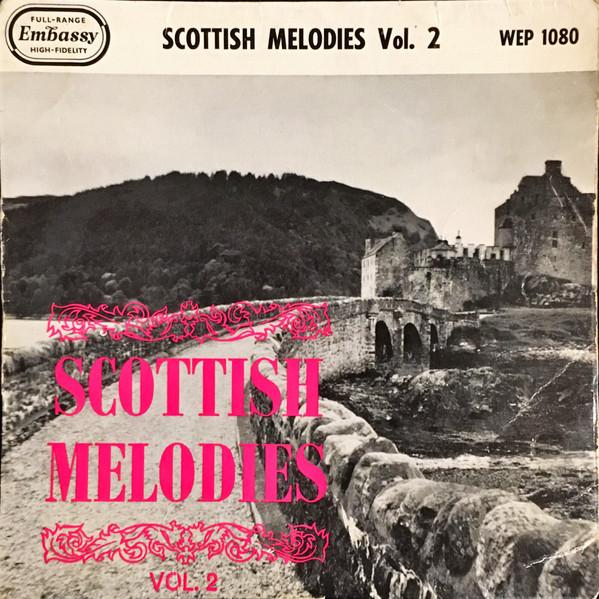 Gordon Franks Singers And Players, Rikki Henderson - Scottish Melodies Vol. 2