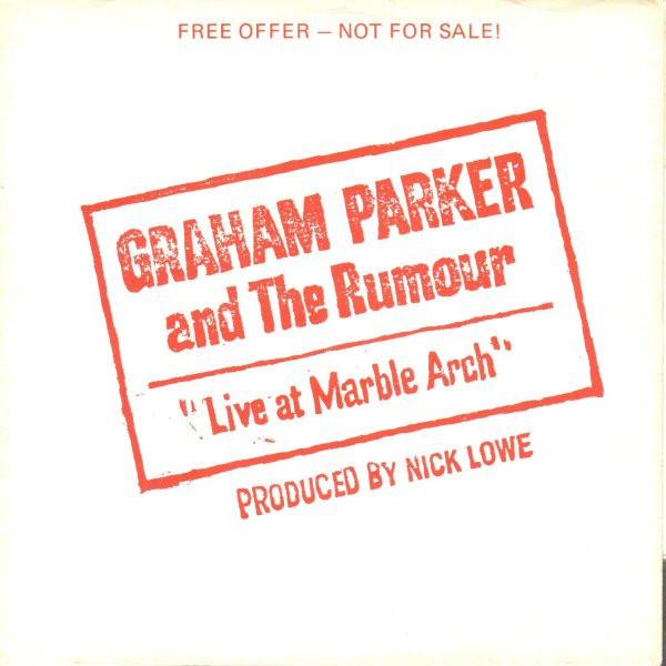 Graham Parker And The Rumour - Silly Thing