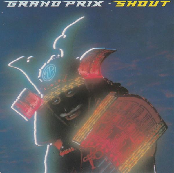 Grand Prix (2) - Shout