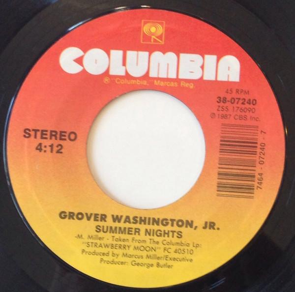 Grover Washington, Jr. - Summer Nights / Strawberry Moon