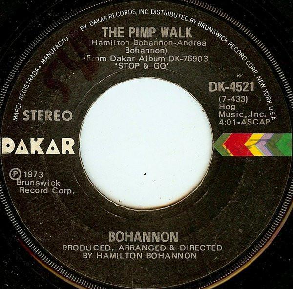 Hamilton Bohannon - The Pimp Walk / Happiness