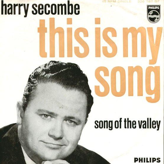 Harry Secombe - This Is My Song / Song Of The Valley