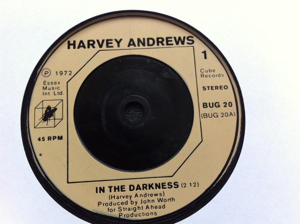 Harvey Andrews - In The Darkness