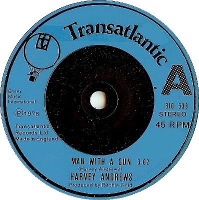 Harvey Andrews - Man With A Gun