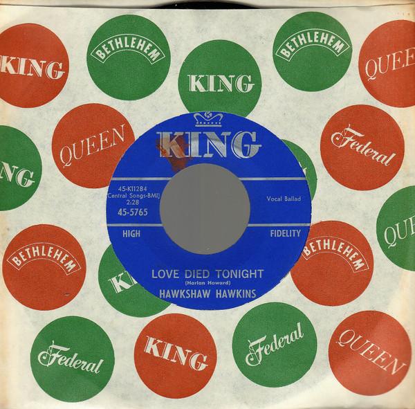 Hawkshaw Hawkins - Love Died Tonight / Sunny Side Of The Mountain