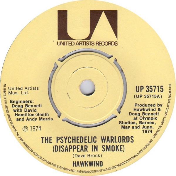 Hawkwind - The Psychedelic Warlords (Disappear In Smoke)