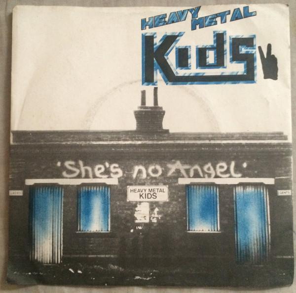 Heavy Metal Kids - She's No Angel