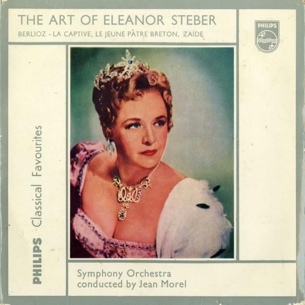 Hector Berlioz, Eleanor Steber - The Art Of Eleanor Steber