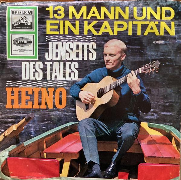 Heino - 13 Mann Und Ein Kapitän / Jenseits Des Tales