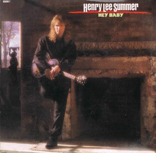 Henry Lee Summer - Hey Baby