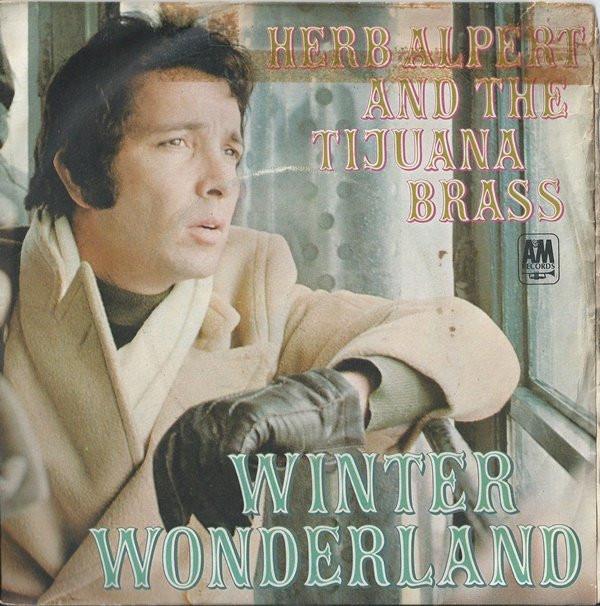 Herb Alpert & The Tijuana Brass - Winter Wonderland