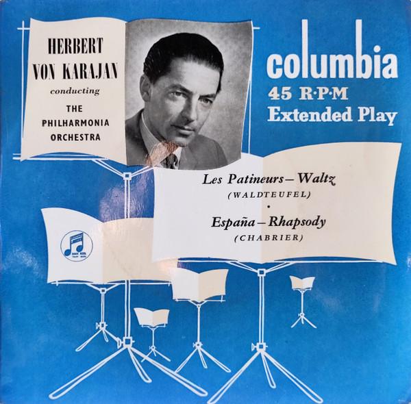 Herbert von Karajan, Philharmonia Orchestra - Les Patineurs—Waltz / España—Rhapsody