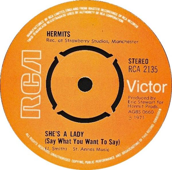 Hermits (2) - She's A Lady (Say What You Want To Say)