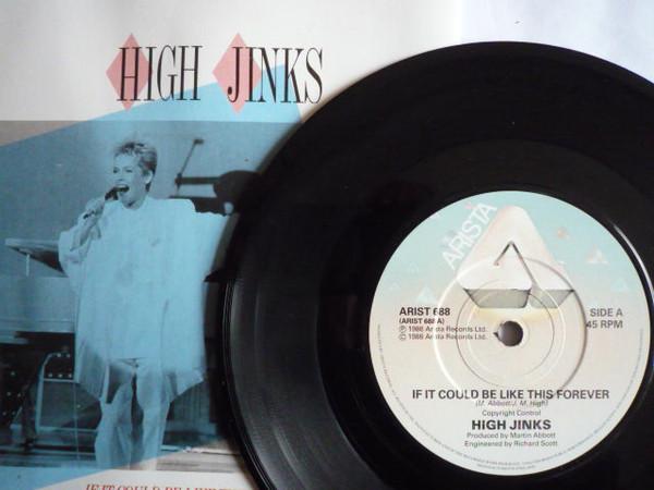 High Jinks (4) - If It Could Be Like This Forever