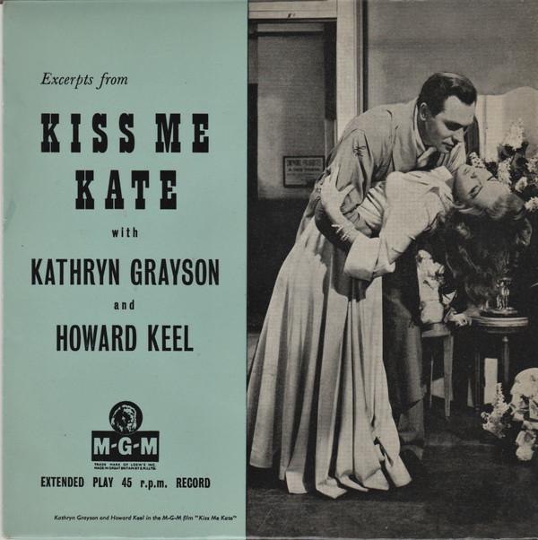 Howard Keel, Kathryn Grayson - Excerpts From Kiss Me Kate