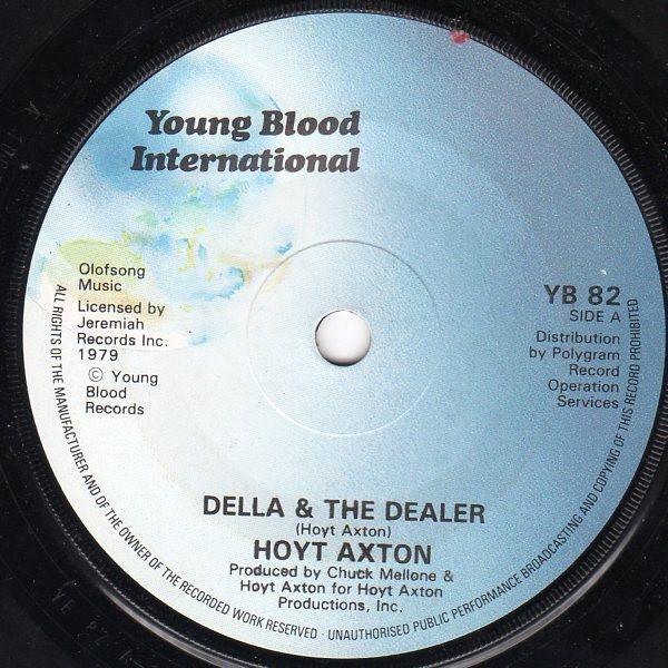 Hoyt Axton - Della & The Dealer