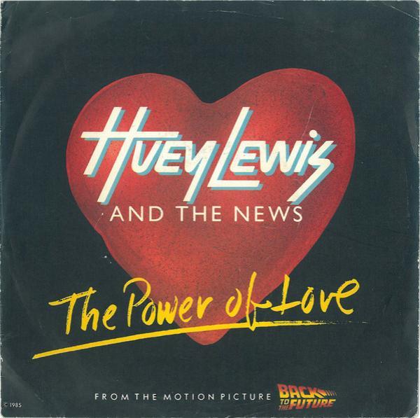 Huey Lewis & The News - The Power Of Love
