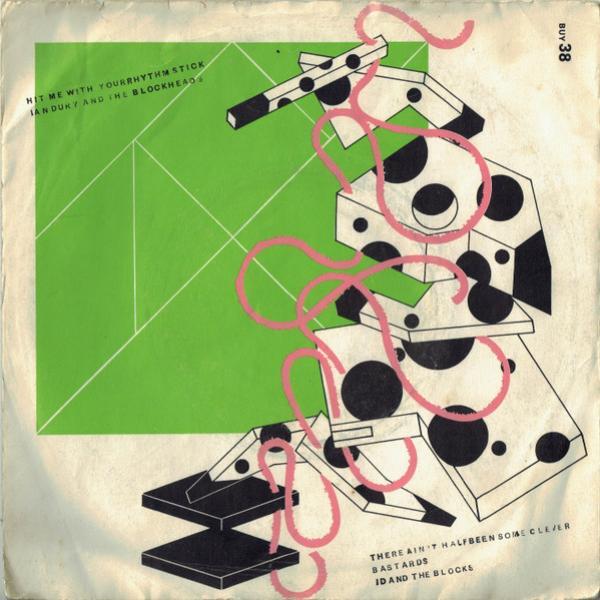 Ian Dury And The Blockheads - Hit Me With Your Rhythm Stick