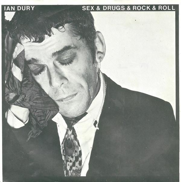 Ian Dury - Sex & Drugs & Rock & Roll