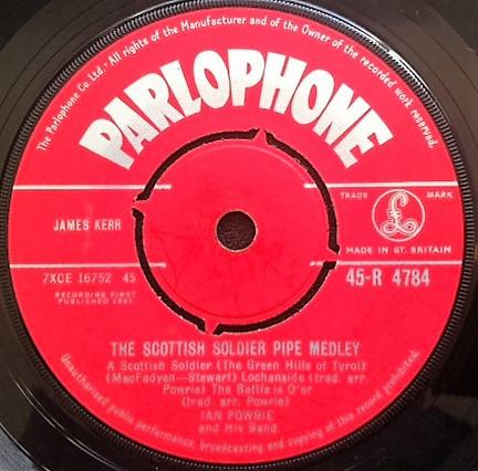 Ian Powrie And His Band - The Scottish Soldier Pipe Medley / The Black Bear Pipe Medley