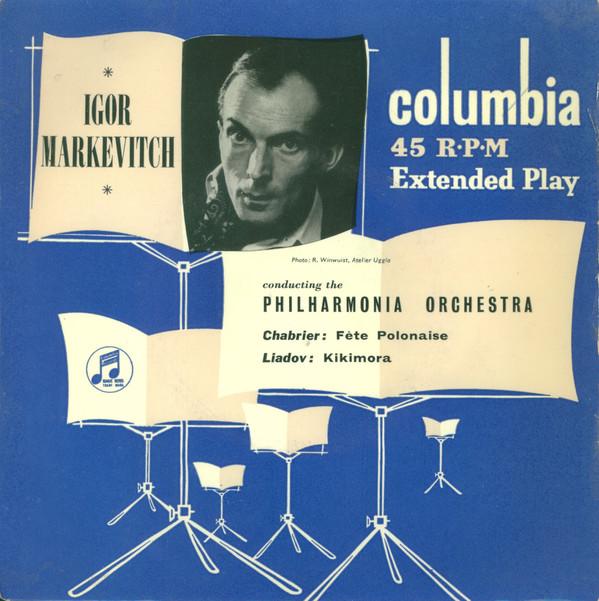 Igor Markevitch, Philharmonia Orchestra - Fête Polonaise / Kikimora