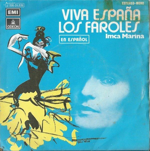 Imca Marina - Viva España / Los Faroles (En Español)