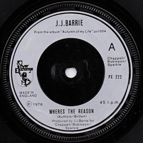 J. J. Barrie - Wheres The Reason