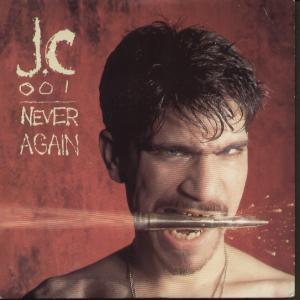 JC-001 - Never Again