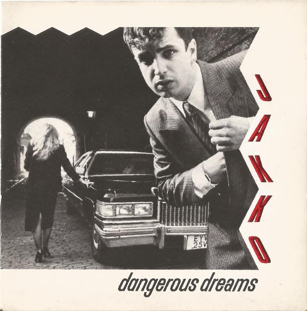 Jakko - Dangerous Dreams