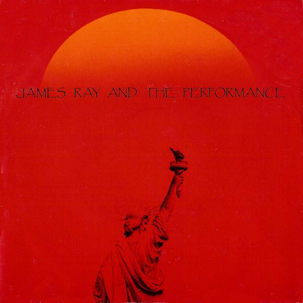 James Ray And The Performance - Texas