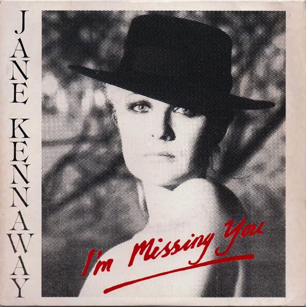 Jane Kennaway - I'm Missing You