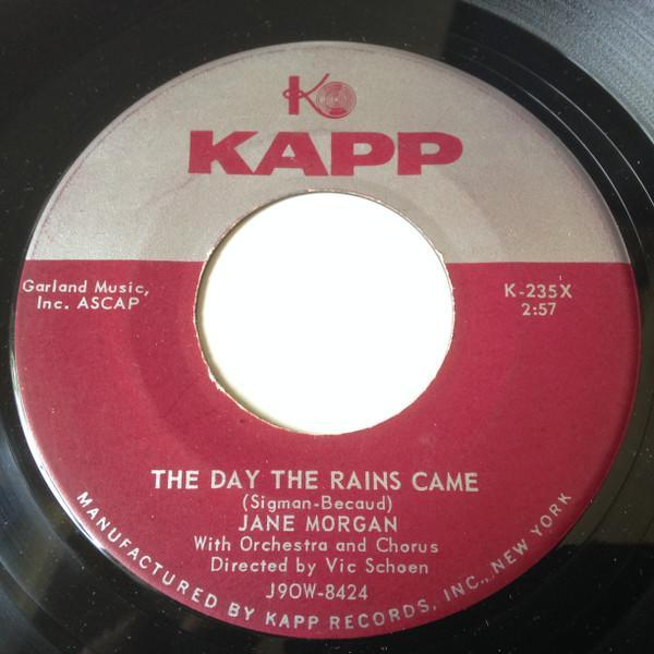 Jane Morgan - The Day The Rains Came / Le Jour Ou La Pluie Viendra