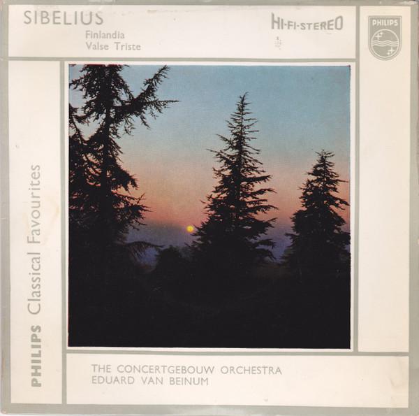 Jean Sibelius, Concertgebouworkest, Eduard van Beinum - Finlandia/Valse Triste