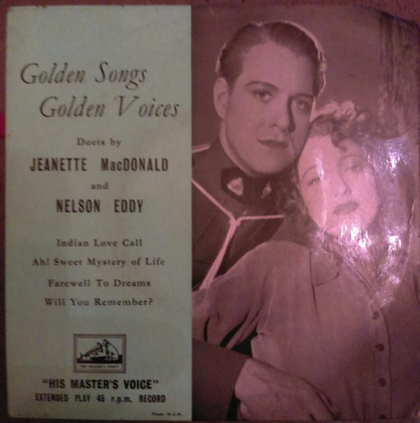 Jeanette MacDonald, Nelson Eddy - Golden Songs Golden Voices