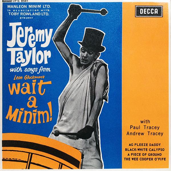 Jeremy Taylor - Wait A Minim!