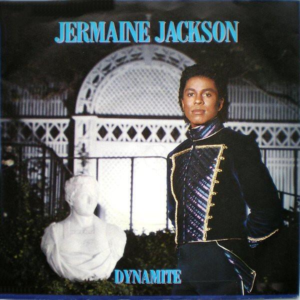 Jermaine Jackson - Dynamite / Tell Me I'm Not Dreaming (Too Good To Be True)