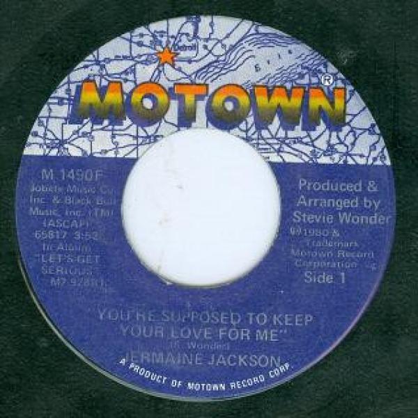 Jermaine Jackson - You're Supposed To Keep Your Love For Me / Let It Ride