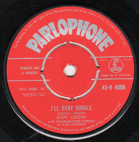 Jerry Lordan - I'll Stay Single