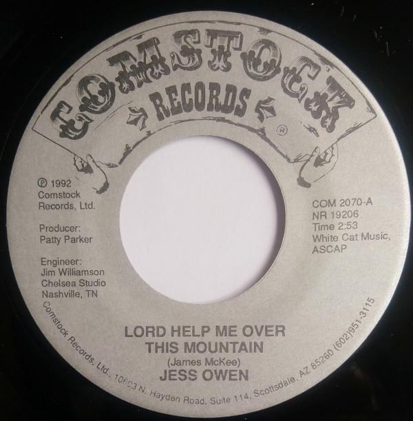 Jess Owen - Lord Help Me Over This Mountain / Your Lovin' Arms