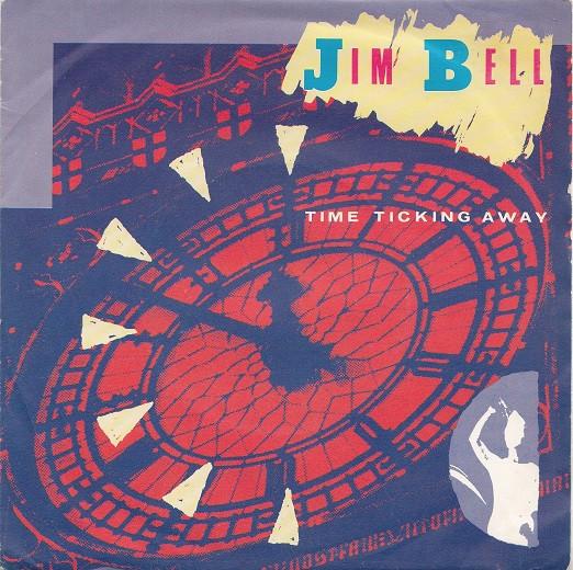 Jim Bell (2) - Time Ticking Away