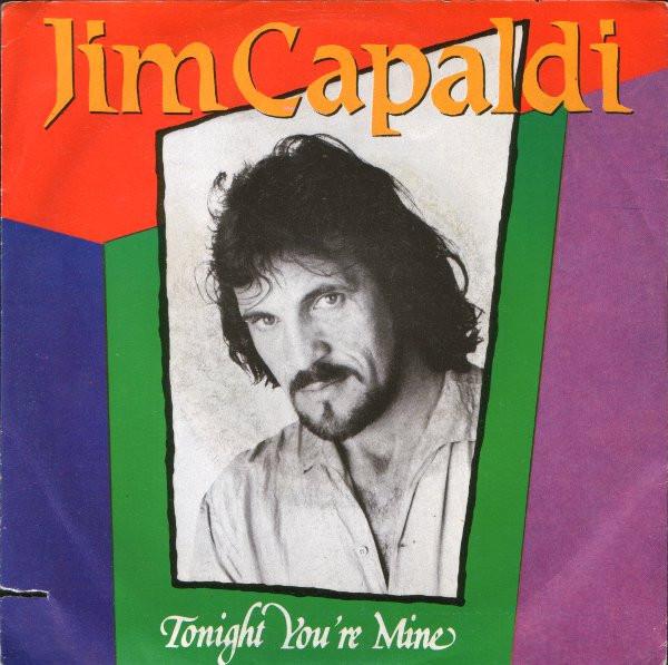 Jim Capaldi - Tonight You're Mine / Gifts Of Unknown Things