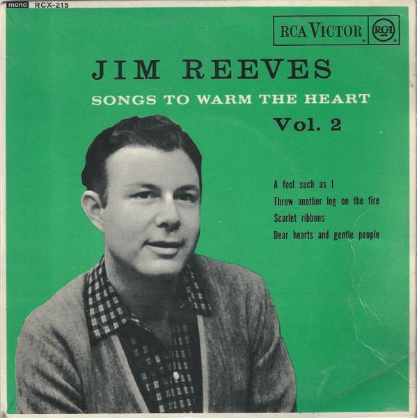 Jim Reeves - Songs To Warm The Heart Vol.2
