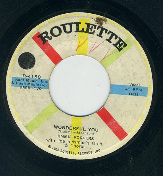 Jimmie Rodgers (2), Joe Reisman And His Orchestra And Chorus - Wonderful You