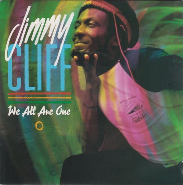 Jimmy Cliff - We All Are One