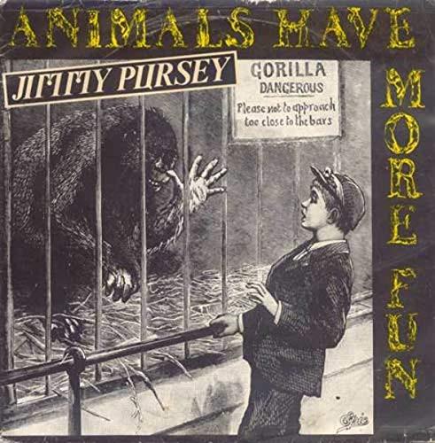 Jimmy Pursey - Animals Have More Fun