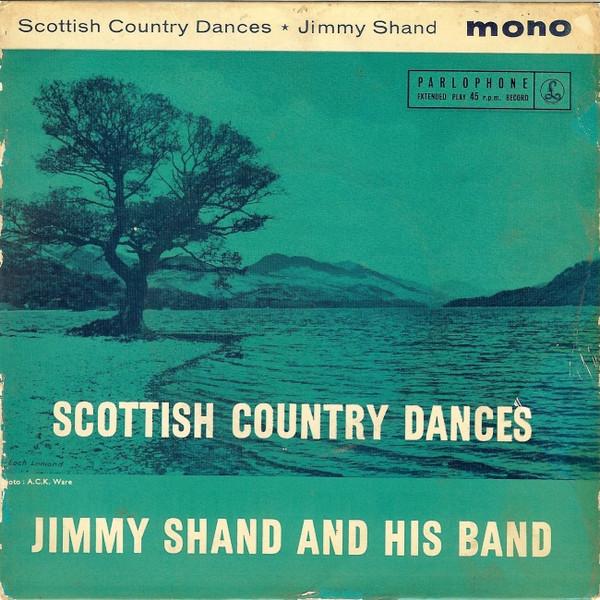 Jimmy Shand And His Band - Scottish Country Dances