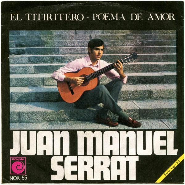Joan Manuel Serrat - El Titiritero / Poema De Amor