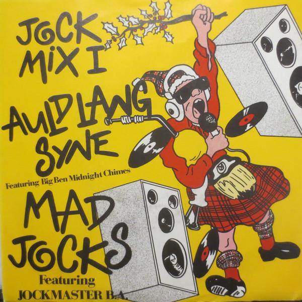 Jockmaster B.A., Mad Jocks - Jock Mix 1