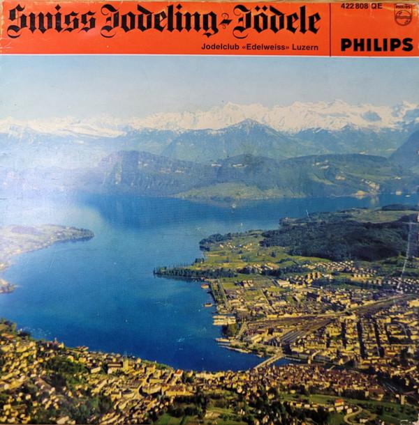 Jodelklub Edelweiss, Luzern - Swiss Yodeling - Yödele